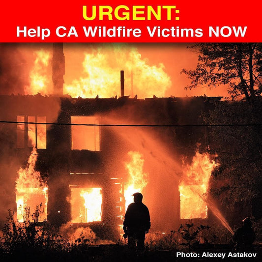 Donation - Urgent: Help California Wildfire Victims